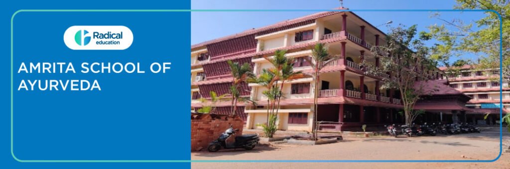 Amrita School of Ayurveda, Kerala 2025-2026 Fees, Cutoff, Admission