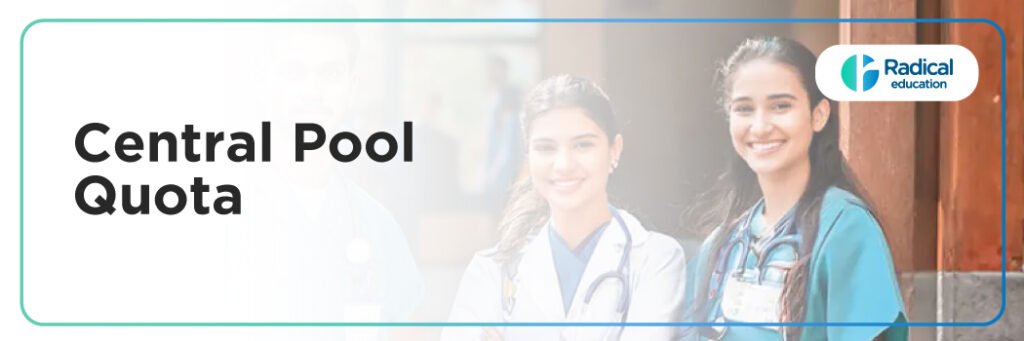 Central Pool Quota (CPQ) Central Pool Quota (CPQ) Explained: Your Complete Guide to Admission, Eligibility, and Benefits
