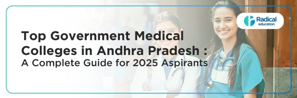 Top Government Medical Colleges in Andhra Pradesh