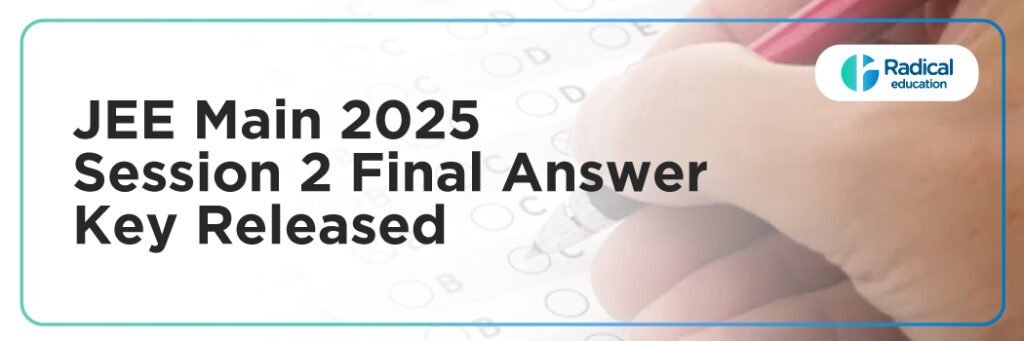JEE Main 2025 Session 2 Final Answer Key
