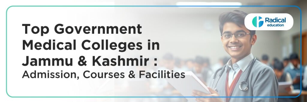 Top Government Medical Colleges in Jammu & Kashmir