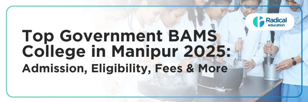 Top Government BAMS College in Manipur