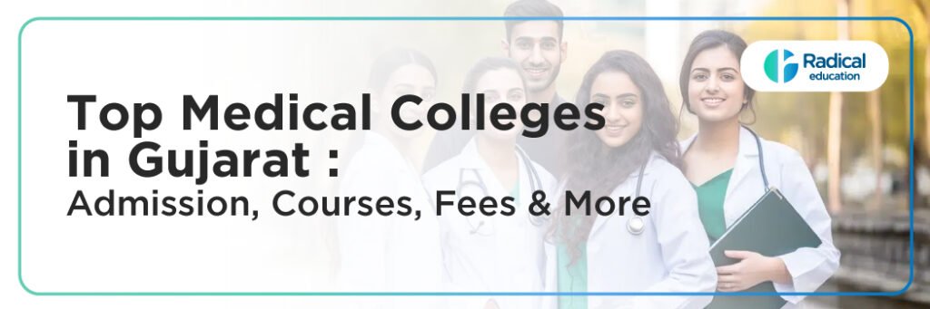 Top Medical Colleges in Gujarat