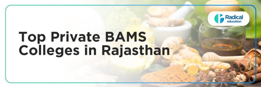 Top Private BAMS Colleges in Rajasthan