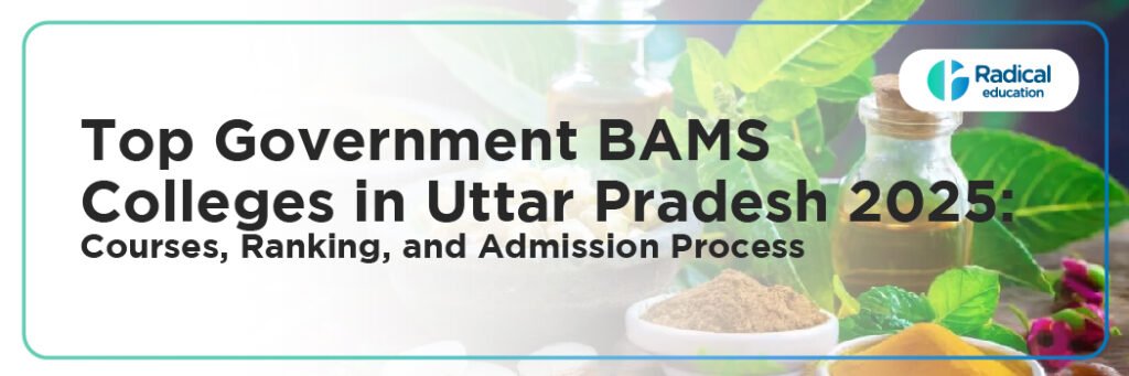 Top Government BAMS Colleges in Uttar Pradesh