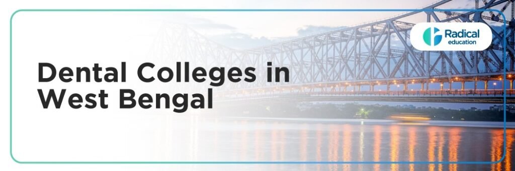Dental Colleges in West Bengal