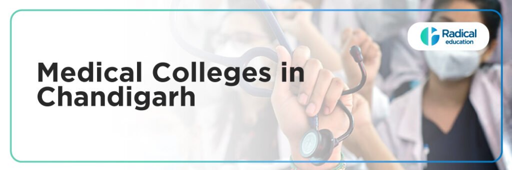 Medical Colleges in Chandigarh