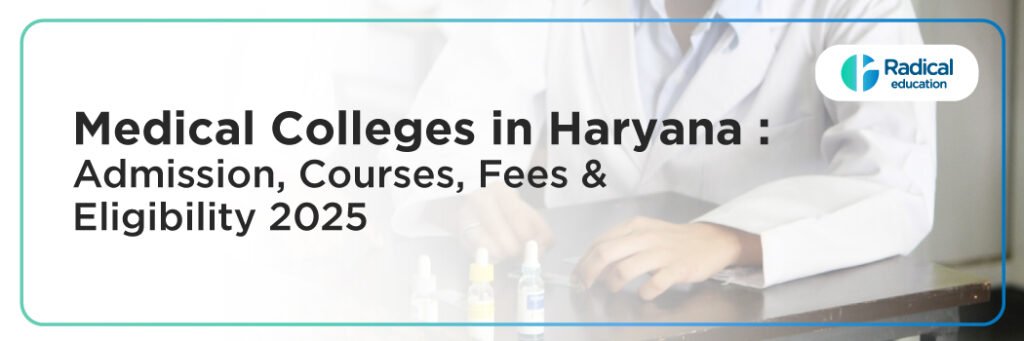 Medical Colleges in Haryana
