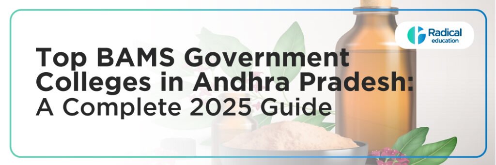 Top BAMS Government Colleges in Andhra Pradesh