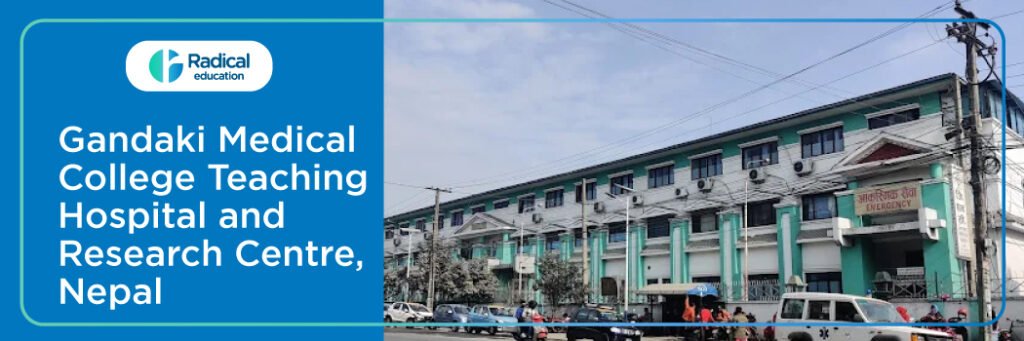 Gandaki Medical College Teaching Hospital and Research Centre 2025-2026 (UPDATED) Fees Structure, Cutoff, Admission Process