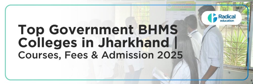 Top Government BHMS Colleges in Jharkhand