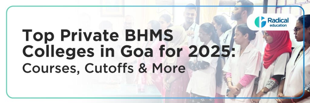 Top Private BHMS Colleges in Goa