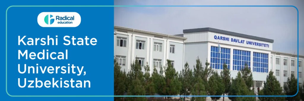 Karshi State Medical University, Uzbekistan 2025-2026 Fees, Cutoff, Admission
