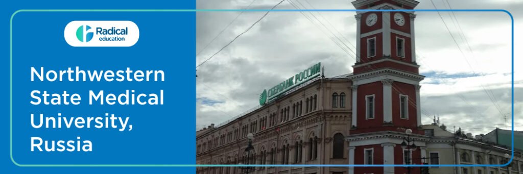 North-western State Medical University, Russia 2025-2026, Fees, Cutoff, Admission