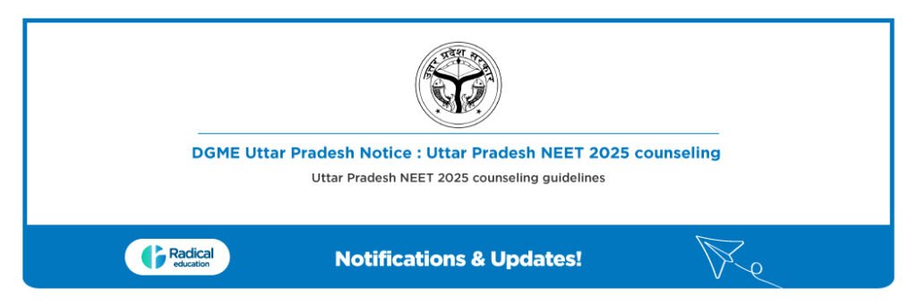 Uttar Pradesh Notice: Uttar Pradesh NEET 2025 counseling guidelines