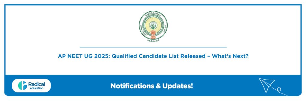 AP NEET UG 2025: Qualified Candidate List Released–What’s Next?