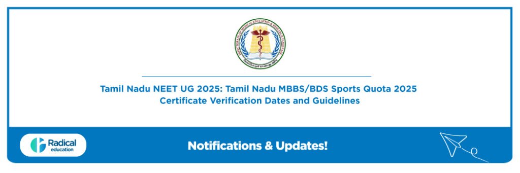 Tamil Nadu MBBS/BDS Sports Quota 2025: