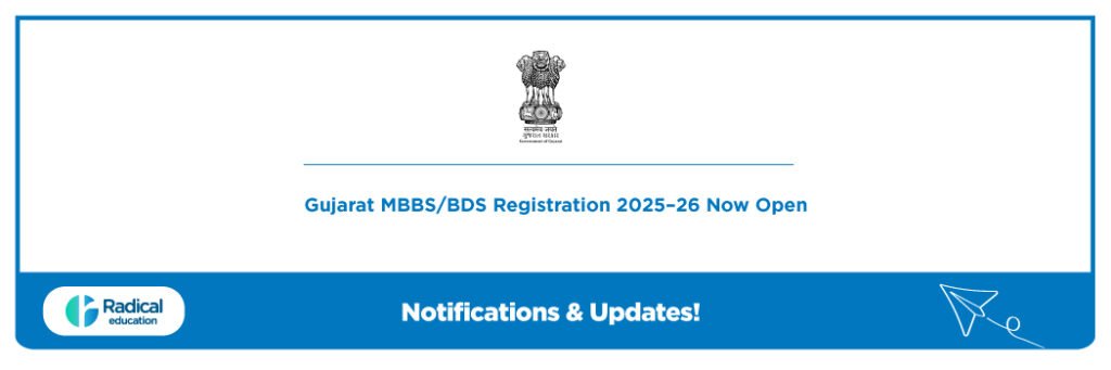 Gujarat MBBS/BDS Registration 2025–26