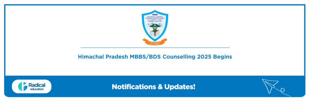 Himachal Pradesh MBBS/BDS Counselling 2025