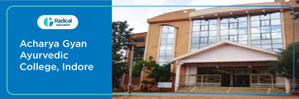 Acharya Gyan Ayurvedic College, Indore 2025-2026