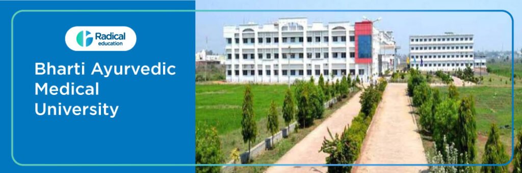 Bharti Ayurvedic Medical University 2025-2026, Fees, Cutoff, Admission Process
