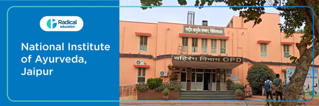 National Institute of Ayurveda, Jaipur, 2025-2026 Fees, Cutoff, Admission
