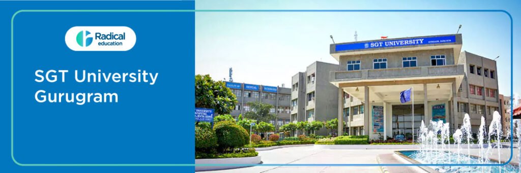 SGT University Gurgaon 2025-2026 Fees Structure, Cutoff, Admission Process