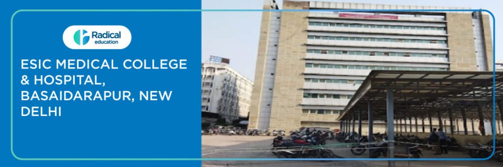 ESIC-Medical-College-Hospital-Basaidarapur-New-Delhi-