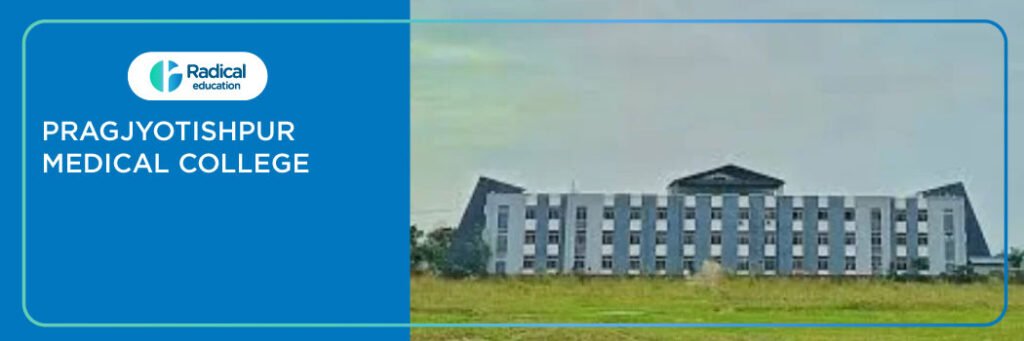 Pragjyotishpur Medical College, Guwahati