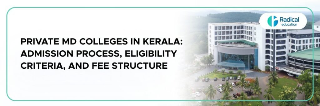Private MD Colleges in Kerala