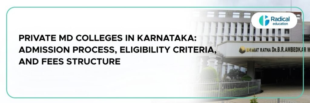 Private MD Colleges in Karnataka